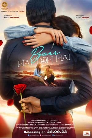 Pyaar Hai Toh Hai 2023 Hindi Audio WEB-DL 720p - 480p - 1080p - Movierulz